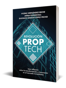 Revolución proptech: una reflexión sobre la transformación e innovación en el sector inmobiliario