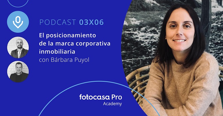 La voz de las mujeres inmobiliarias en el podcast de Fotocasa Pro Academy