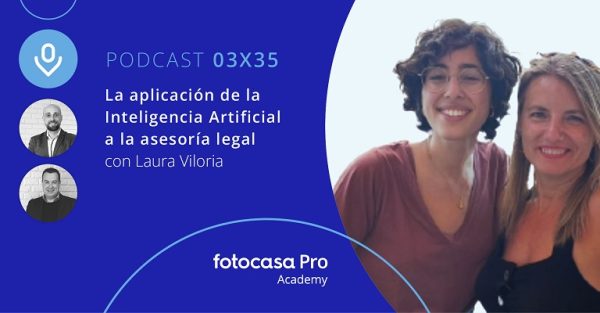 Podcast: La aplicación de la Inteligencia Artificial a la asesoría legal