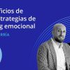 Podcast: Los beneficios de aplicar estrategias de marketing emocional