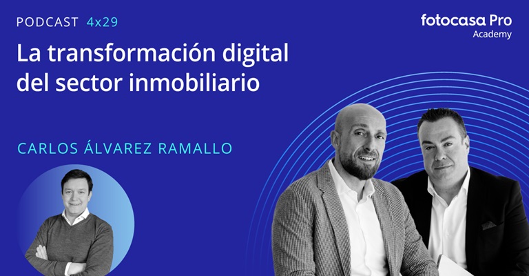 Podcast: La transformación digital del sector inmobiliario